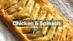 Chicken & Spinach Pie Recipe This quick and easy pie recipe ...