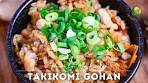 Chicken Takikomi Gohan Recipe (Japanese Seasoned Rice)