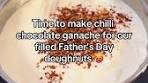 Chili Chocolate Ganache Recipe for Father's Day Doughnuts
