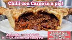 Chilli con Carne in a Pie - authentic USA chilli recipe + UK pie ...