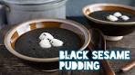 CHINESE BLACK SESAME PUDDING DESSERT!! | (黑芝麻糊 ...