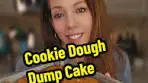 Chocolate Chip Cookie Dough Dump Cake Recipe