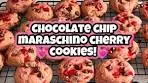 Chocolate Chip Maraschino Cherry Cookies
