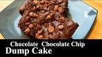 Chocolate - Chocolate Chip Dump Cake | Easy Dessert | 4 ...