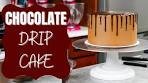Chocolate Drip Cake Tutorial