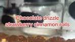 Chocolate drizzle strawberry cinnamon rolls #cinnamonroll ...