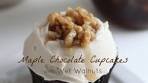 chocolate maple cupcakes with wet walnuts