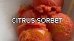 Citrus Sorbet Recipe with One Ingredient