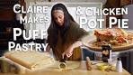 Claire Saffitz Makes Homemade Chicken Pot Pie with Flaky ...