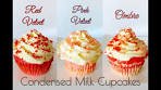 CONDENSED MILK CUPCAKES | Red Velvet, Pink Velvet ...