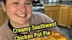 Creamy Southwest Chicken Pot Pie Recipe