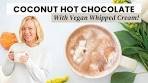 Creamy Vegan Coconut Hot Chocolate in 5 Minutes ☕️ ...