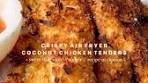 CRISPY AIR FRYER COCONUT CHICKEN TENDERS Um ...