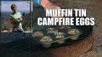 Customize Your Breakfast! Muffin Tin Campfire Eggs (Easy ...