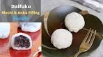 Daifuku (Mochi and Anko Filling Recipes)