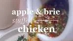 Delicious Apple & Brie Stuffed Chicken Recipe