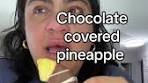Delicious Chocolate Covered Pineapple Recipe
