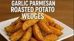 Delicious Garlic Parmesan Roasted Potato Wedges