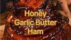 Delicious Honey Garlic Ham Recipe for the Holidays