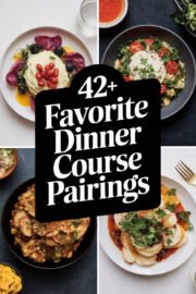 42+ Favorite Dinner Course Pairings to Delight Your Taste Buds Tonight! dinner-course-pairings-ccccc-