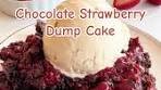 Easiest Chocolate Strawberry Dump Cake Recipe