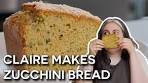 Easy Zucchini Bread with Claire Saffitz | Dessert Person