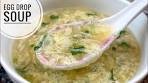 Egg Drop Soup | How To Make Quick And Easy Egg Soup At ...
