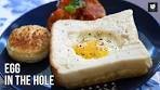Egg in a Hole Recipe | Quick & Simple Breakfast | Bread Toast ...