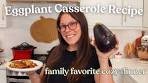 Eggplant Casserole Recipe - The Best Comfort Food You ...