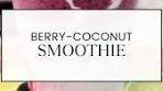 Escape to the tropics with this Berry Coconut Smoothie ...