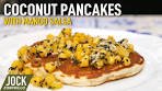 Fluffy Coconut Pancakes with Mango Salsa | Jock Zonfrillo