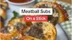 Garlic Butter Meatball Subs on a Stick Recipe