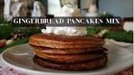 Gingerbread Pancake Mix | Transform Your Plain Pancake ...