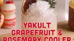 Give this Grapefruit & Rosemary Yakult Cooler a go for a ...