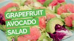 Grapefruit Avocado Fruit Salad