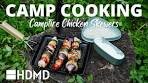 Grilled Chicken Skewers by the Campfire | Outdoor Cooking ...