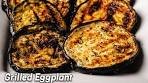 Grilled Eggplant That Melts In Your Mouth