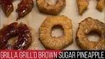 Grilled Pineapple with Brown Sugar Glaze | Cooking with ...