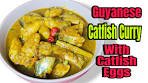 Guyanese Catfish Curry With Catfish Eggs #guyaneserecipe ...