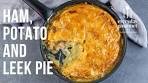 Ham, Potato and Leek Pie | EG13 Ep64