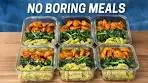 Healthy Meal Prep that ACTUALLY Tastes Good