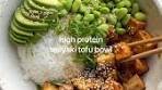High Protein Teriyaki Tofu Bowl Over 35g protein and it's so ...