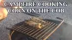 How To Cook Campfire Corn On The Cob