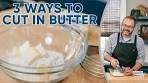 How to Cut In Butter: 3 Ways to Mix Butter and Flour