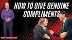How to Give Genuine Compliments