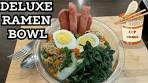 How To Make A Deluxe Ramen Bowl