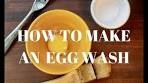 How to Make an Egg Wash