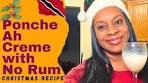 How to Make Creamy Trinidadian Ponche Ah Crème