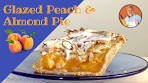 How to Make Glazed Peach & Almond Pie