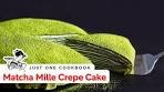 How To Make Matcha Mille Crepe Cake (Recipe) 抹茶ミル ...